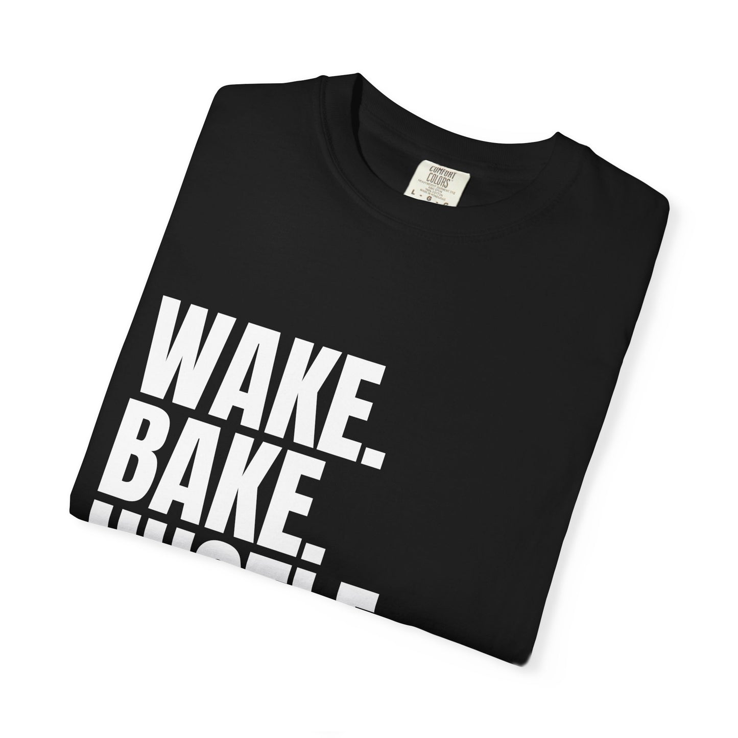 WAKE. BAKE. HUSTLE. REPEAT. – The Daily Ritual Tee