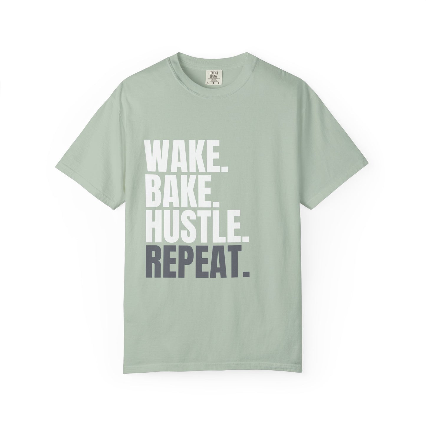 WAKE. BAKE. HUSTLE. REPEAT. – The Daily Ritual Tee
