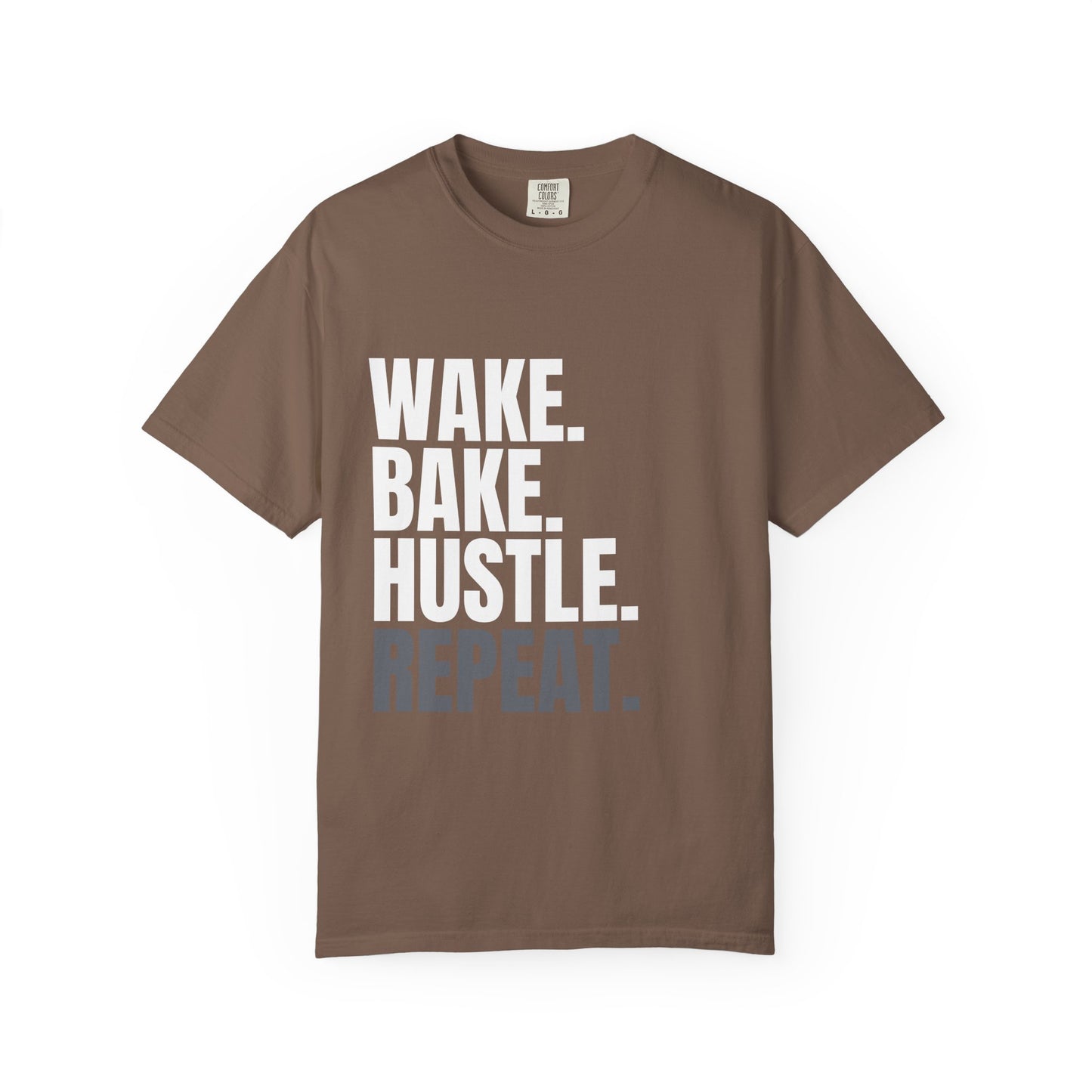 WAKE. BAKE. HUSTLE. REPEAT. – The Daily Ritual Tee