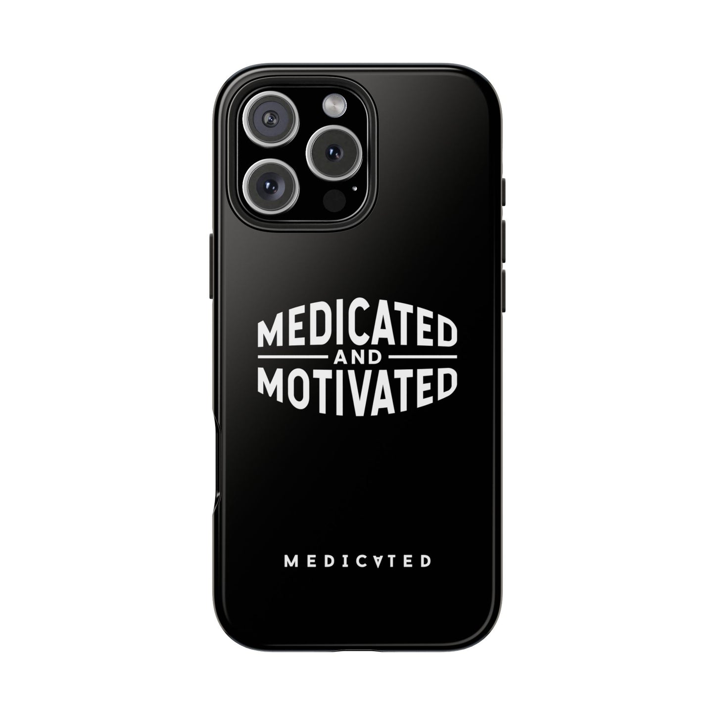 Medicated & Motivated Tough Phone Case – Protection with Purpose