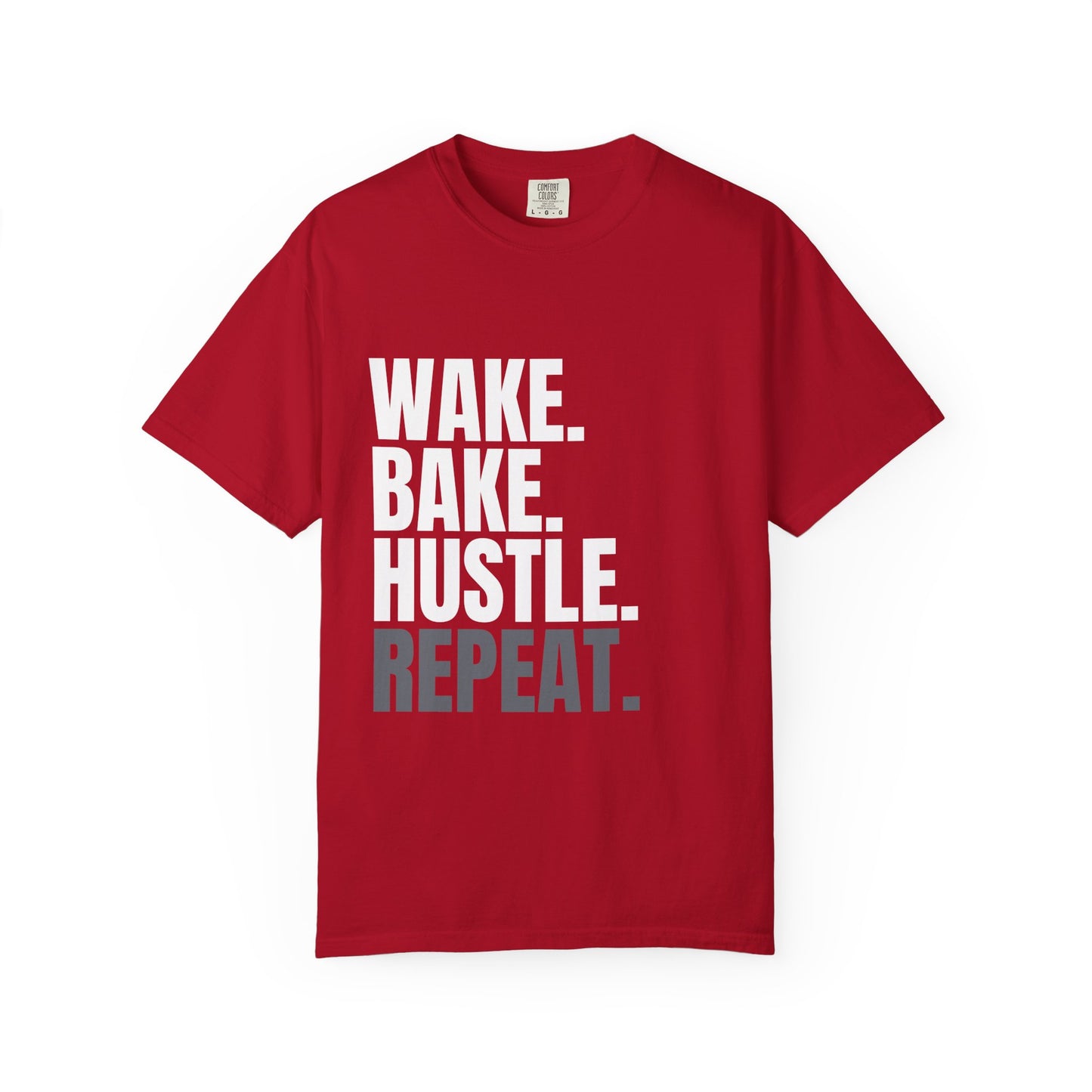 WAKE. BAKE. HUSTLE. REPEAT. – The Daily Ritual Tee