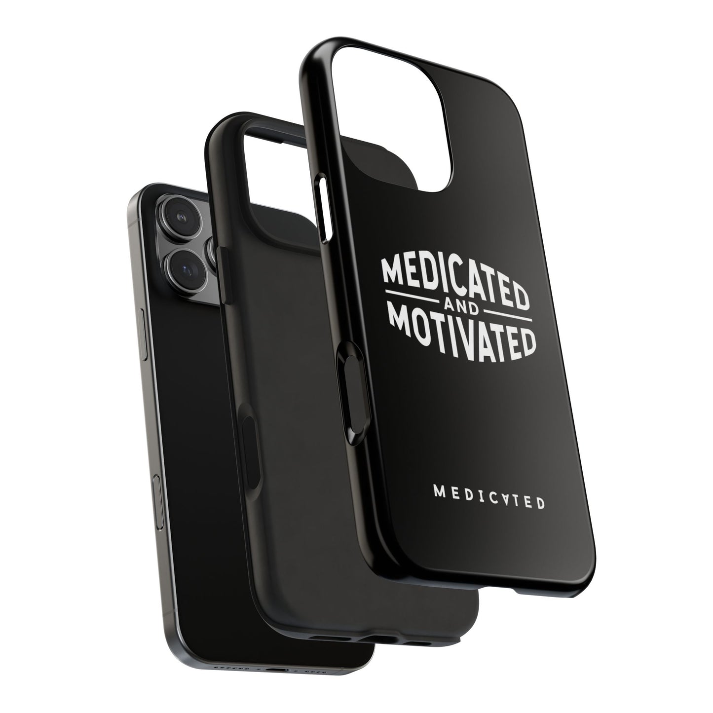 Medicated & Motivated Tough Phone Case – Protection with Purpose