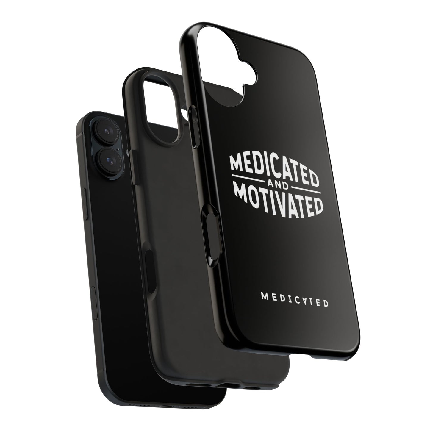 Medicated & Motivated Tough Phone Case – Protection with Purpose
