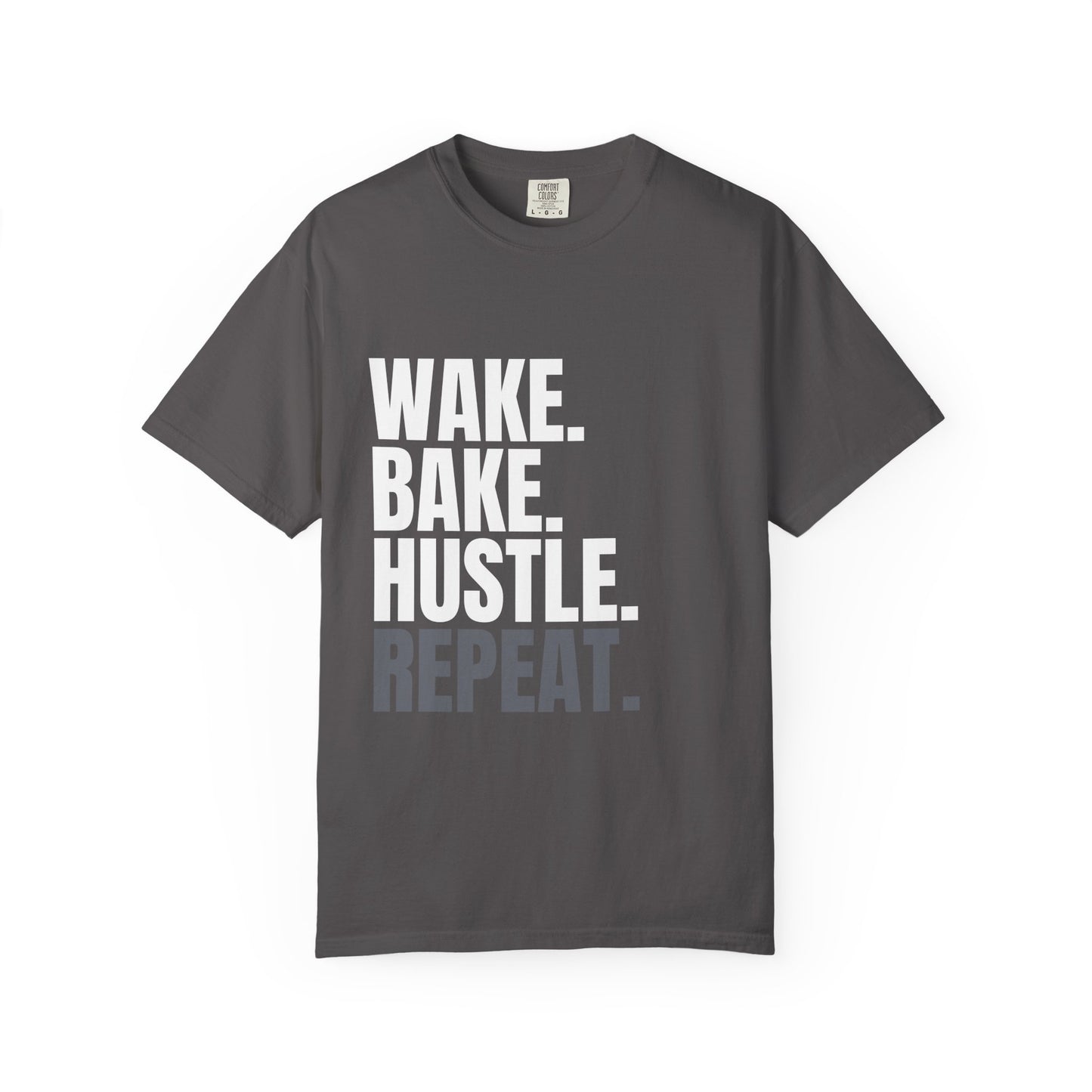 WAKE. BAKE. HUSTLE. REPEAT. – The Daily Ritual Tee