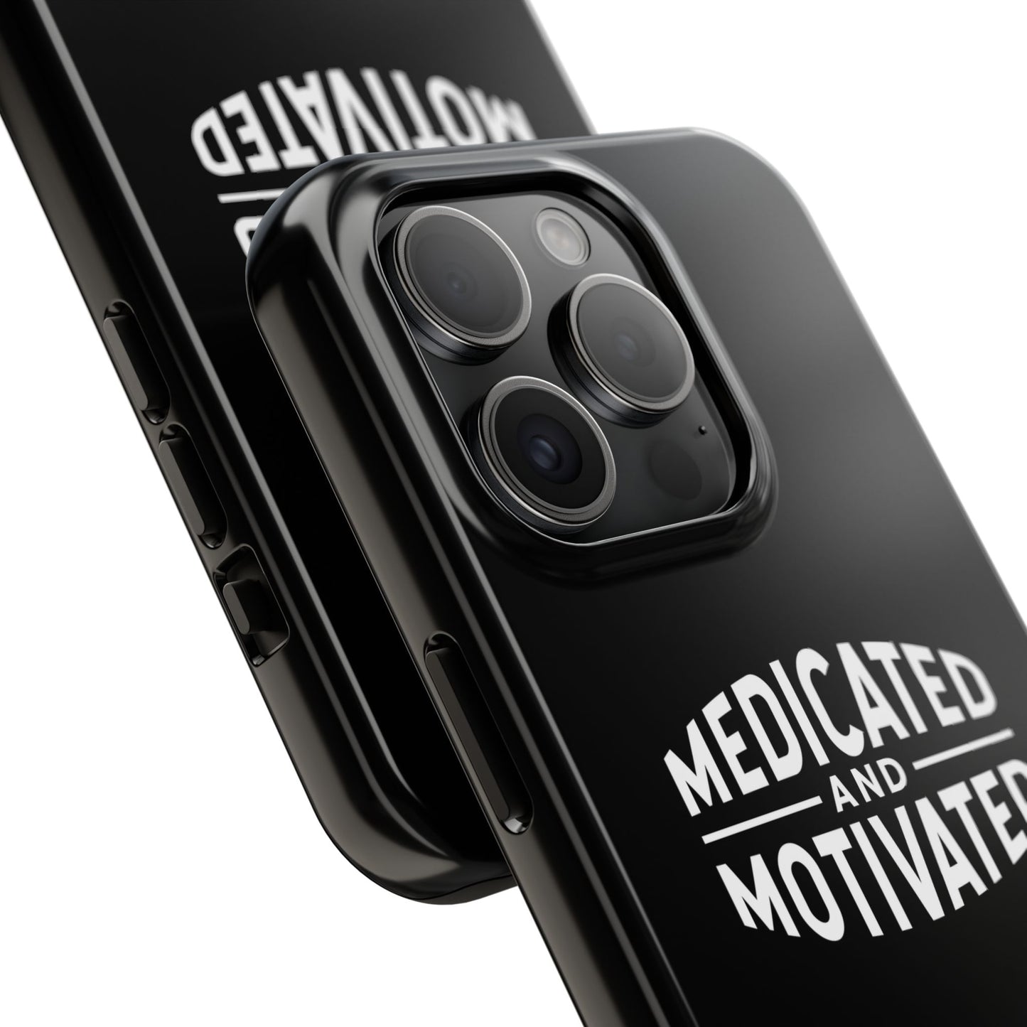 Medicated & Motivated Tough Phone Case – Protection with Purpose