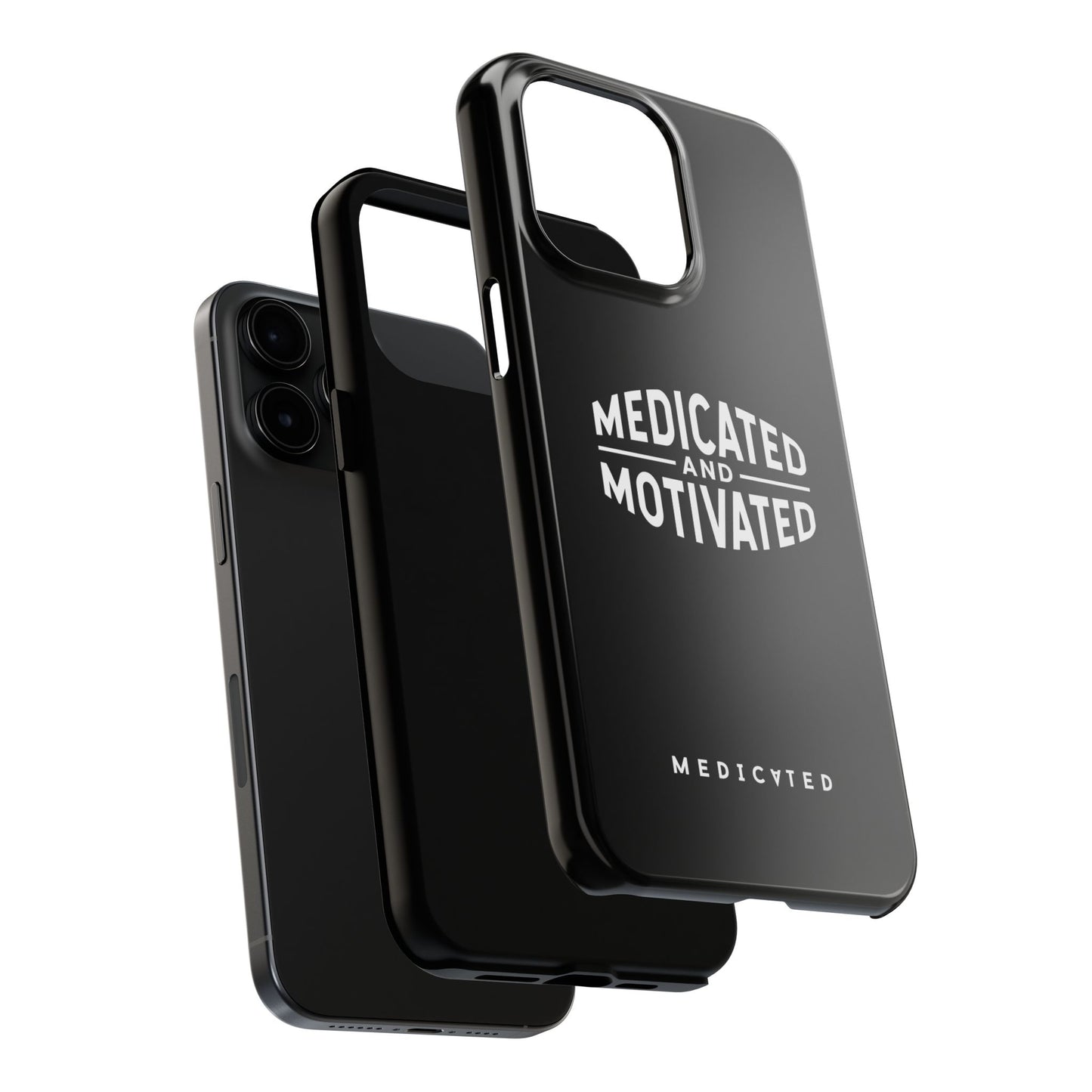 Medicated & Motivated Tough Phone Case – Protection with Purpose