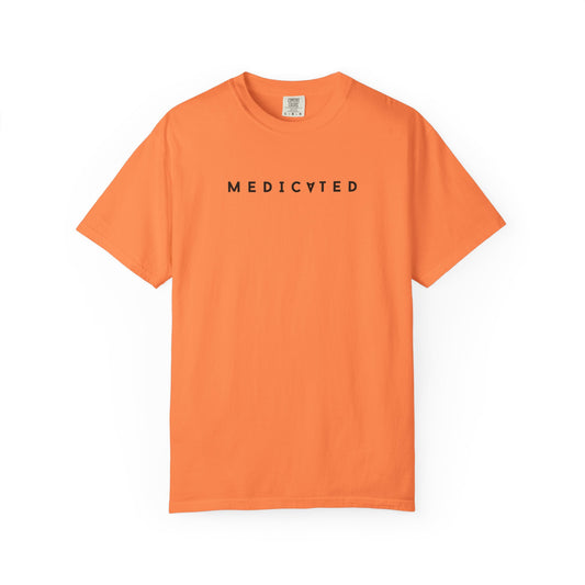 MEDICɐTED Unisex T-Shirt – Chill Fit. Loud Message. (black logo)
