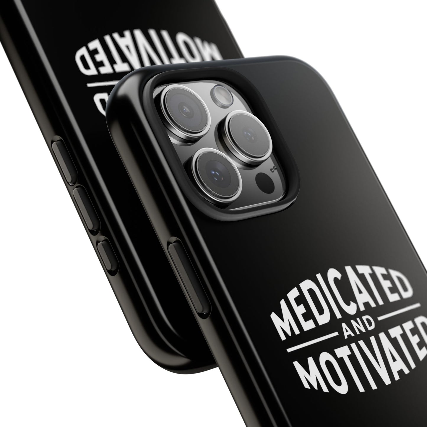 Medicated & Motivated Tough Phone Case – Protection with Purpose