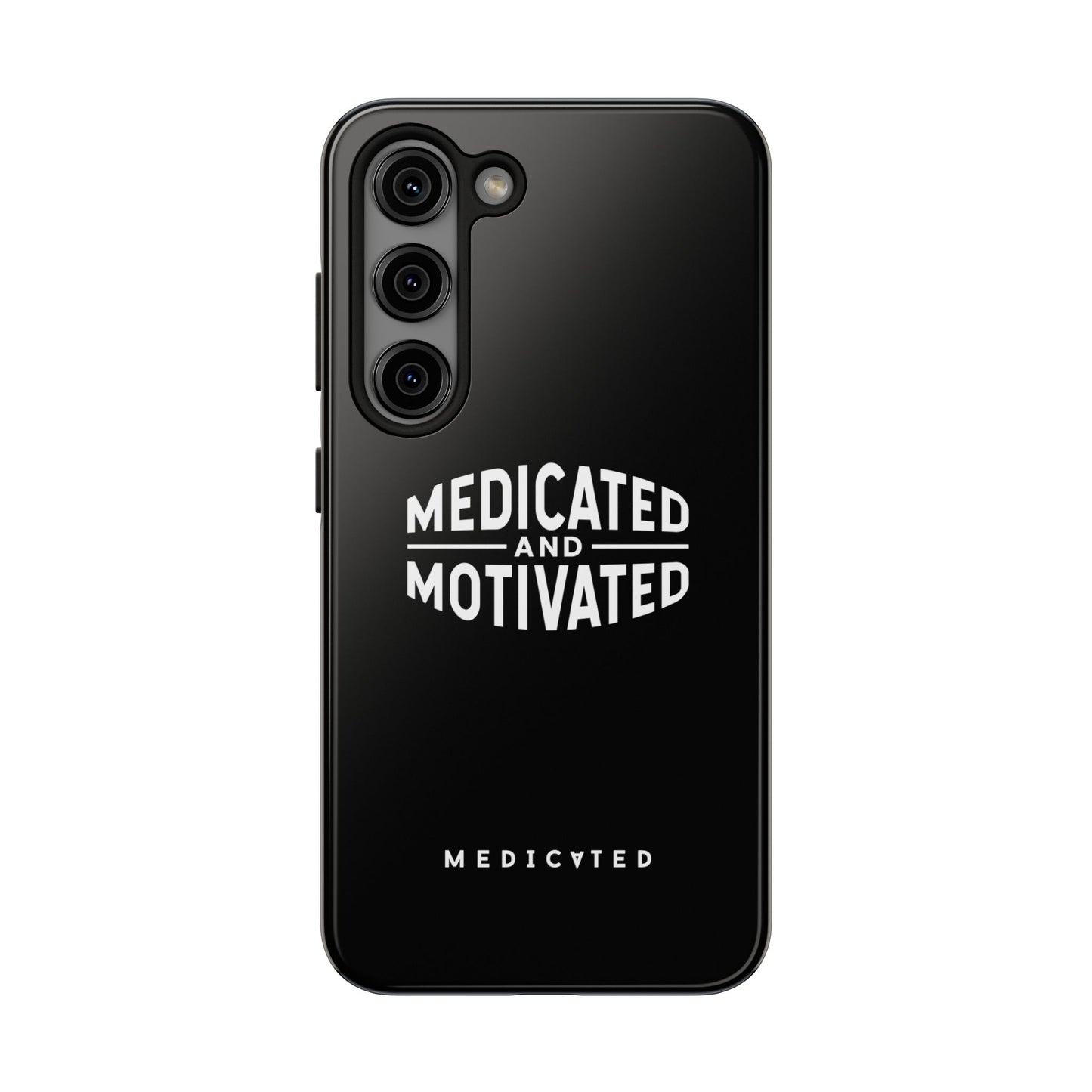 Medicated & Motivated Tough Phone Case – Protection with Purpose