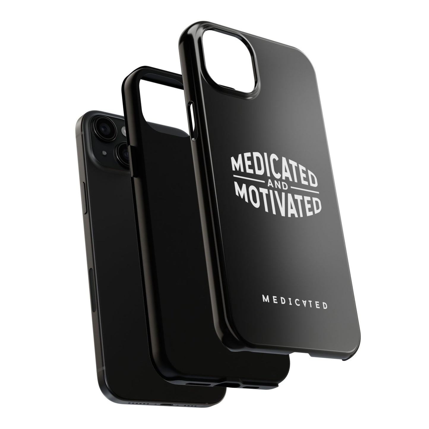 Medicated & Motivated Tough Phone Case – Protection with Purpose